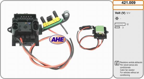 AHE 421.009 - Дополнительный резистор, электромотор - вентилятор радиатора xparts.lv