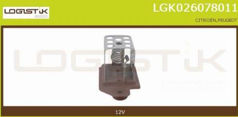 LGK LGK026078011 - Papildus rezistors, Elektromotors-Radiatora ventilators xparts.lv