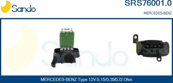 Sando SRS76001.0 - Rezistors, Salona ventilators xparts.lv